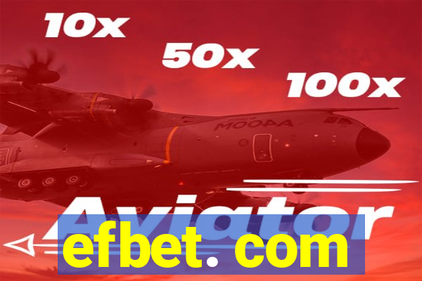 efbet. com